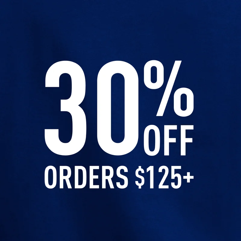30% OFF ORDERS $125+