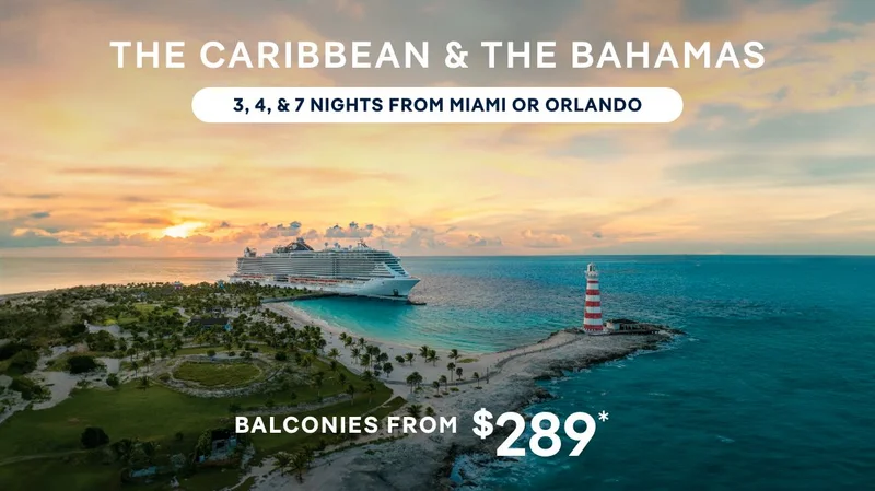 The Caribbean & The Bahamas – 3, 4 & 7 Nights From Miami or Orlando – Click to View Cruises & Book Now