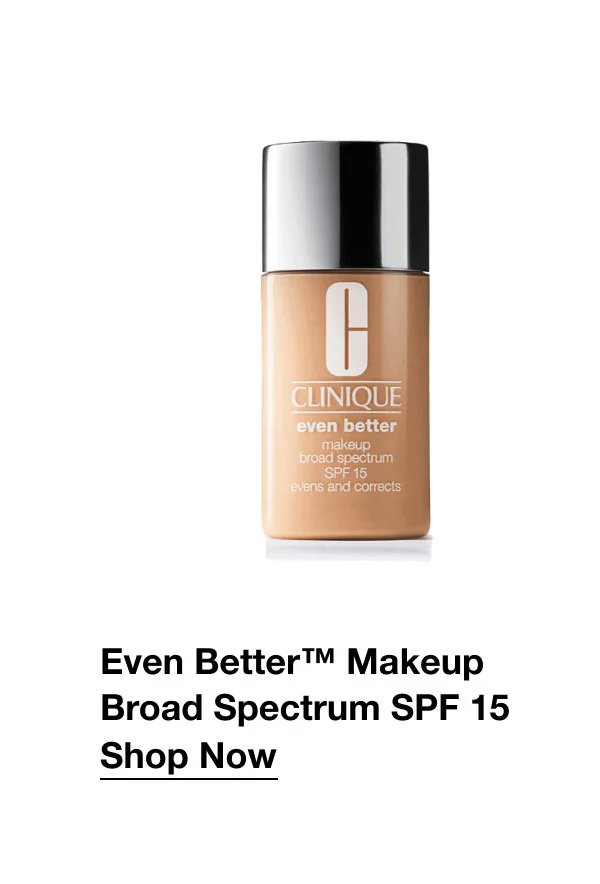 Even Better™ Makeup Broad Spectrum SPF 15 | Shop Now