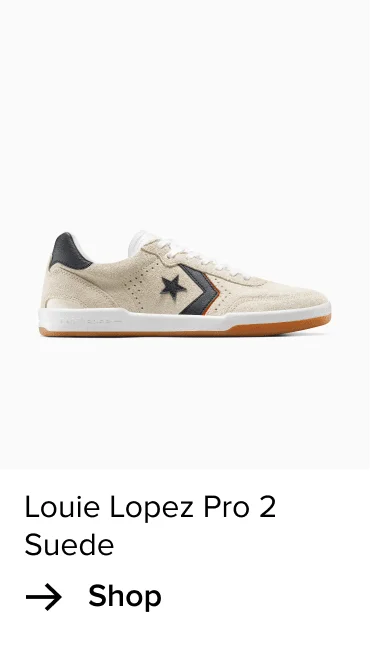 Shop: Louie Lopez Pro 2 Suede