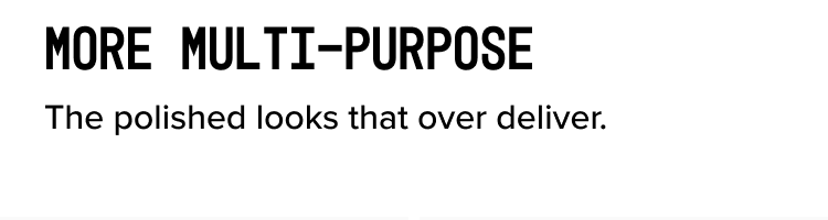More Multi-Purpose