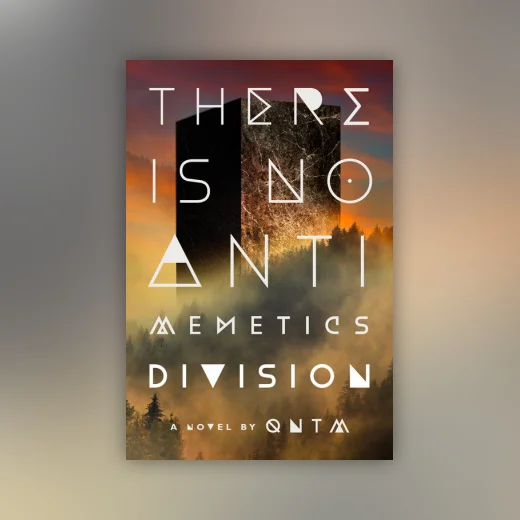There Is No Antimemetics Division