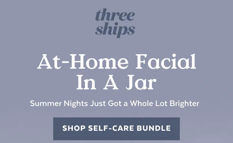 At-Home Facial In A Jar. Summer Nights Just Got a Whole Lot Brighter [SHOP SELF-CARE BUNDLE]