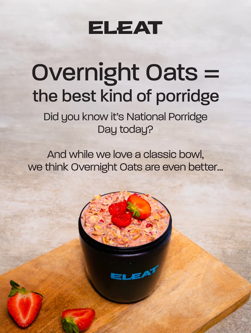 Overnight Oats = the best kind of porridge. Did you know it’s National Porridge Day today?
