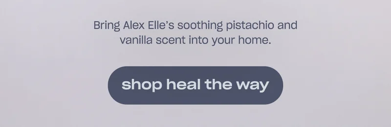 Bring Alex Elle’s soothing pistachio and vanilla scent into your home.
