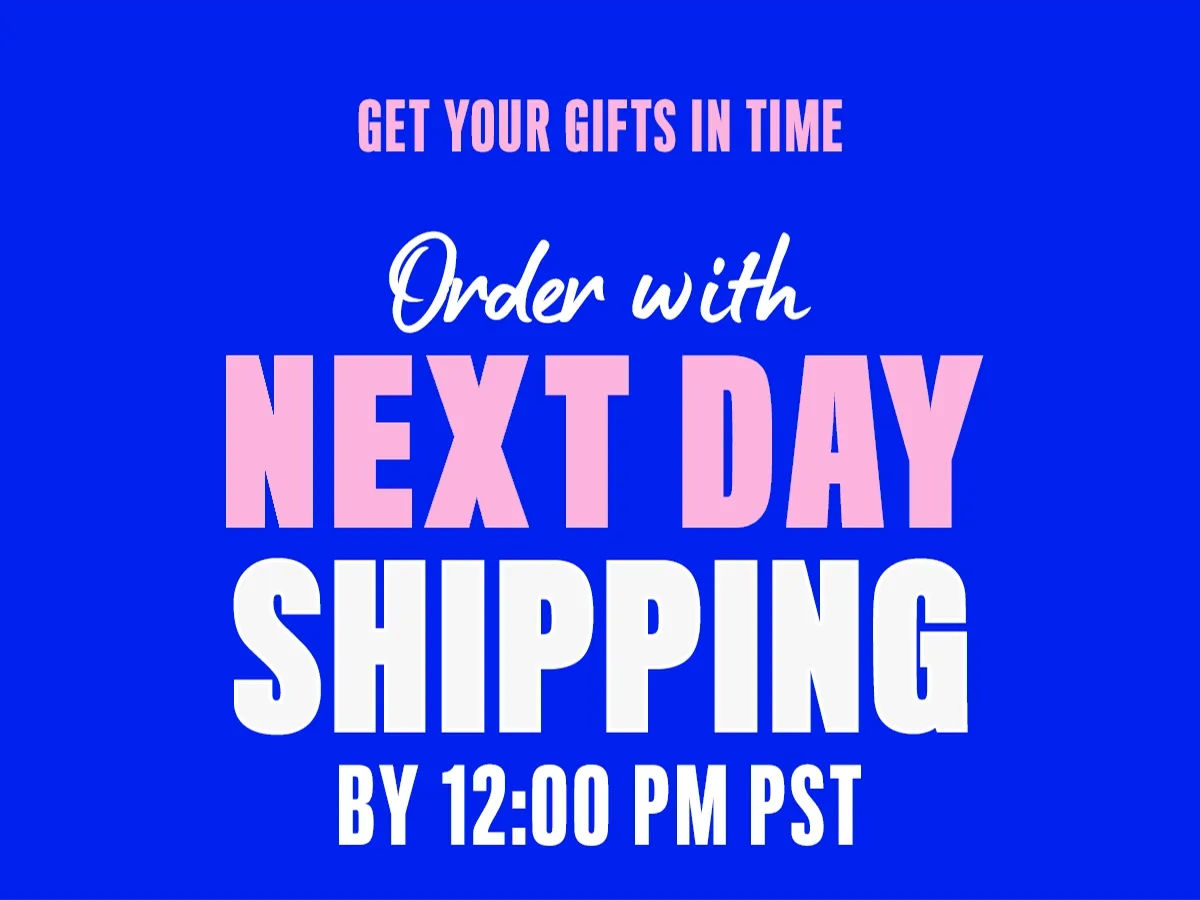GET YOUR GIFTS IN TIME
