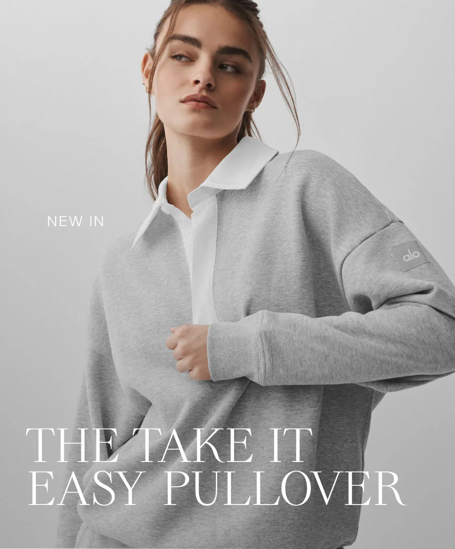 Alo Yoga: New In: Take It Easy Pullover | Email Inspire