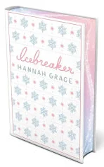 Book | Icebreaker: Deluxe Edition Hardcover: A Novel By Hannah Grace.