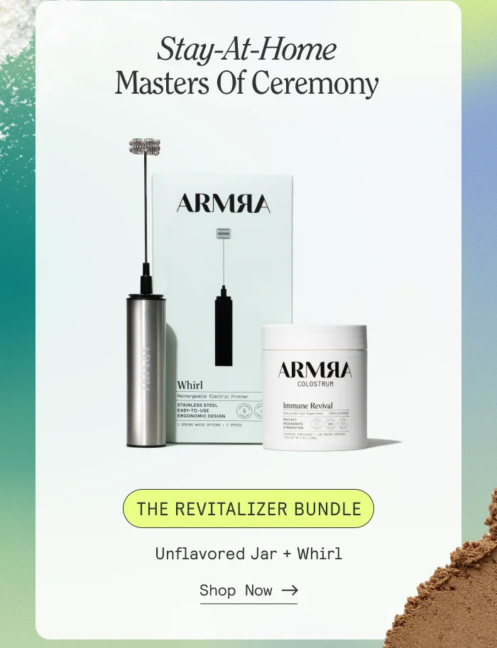 Stay-At-Home Masters of Ceremony. The Revitalizer Bundle. Unnflavored Jar + Whirl. Shop Now