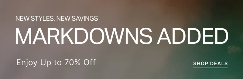 MARKDOWNS ADDED!