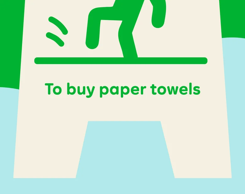 To buy paper towels