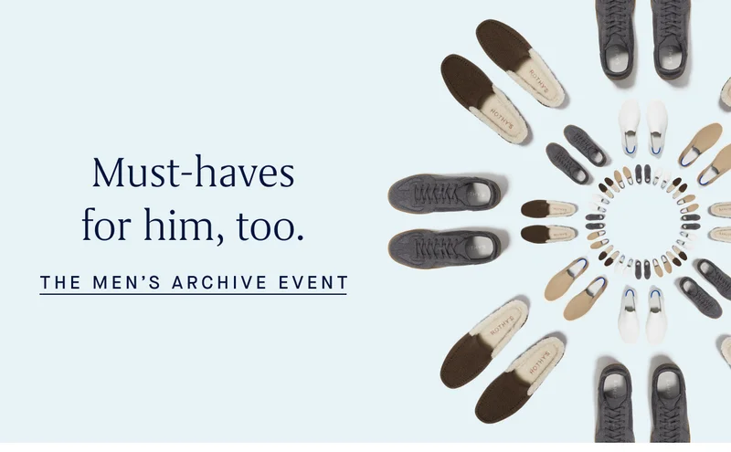 Must-haves for him, too. THE MEN’S ARCHIVE EVENT