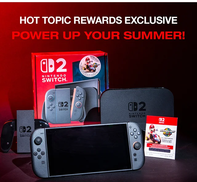 Hot Topic Rewards Exclusive. Power Up Your Summer! One Grand Prize Winner Will Receive A Nintendo Switch 2 and Mario Kart World Bundle! How To Enter. Have A Hot Topic Rewards Account. Visit The Official Sweepstakes Site. And Submit An Entry Form. Enter Now
