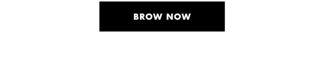 brow now brow now