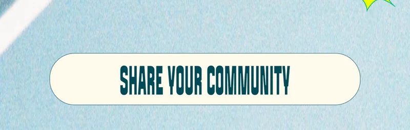 Share your community