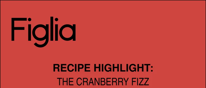 RECIPE HIGHLIGHT: THE CRANBERRY FIZZ