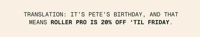 It's Pete's Birthday, Shop The Sale