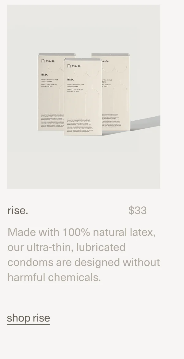 rise. | $33 | Made with 100% natural latex, our ultra-thin, lubricated condoms are designed without harmful chemicals. | shop rise