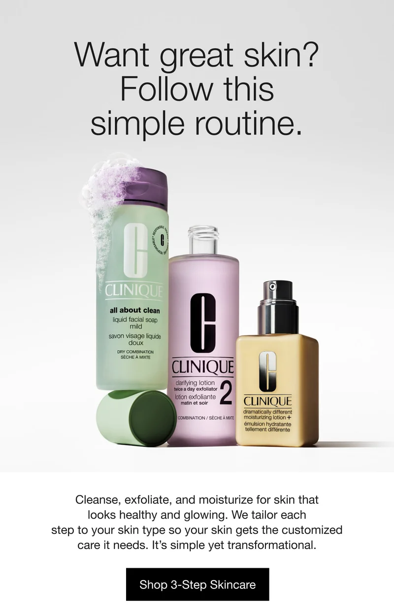 Want great skin? Follow this simple routine. Cleanse, exfoliate, and moisturize for skin that looks healthy and glowing. We tailor each step to your skin type so your skin gets the customized care it needs. It’s simple yet transformational. | Shop 3-Step Skincare