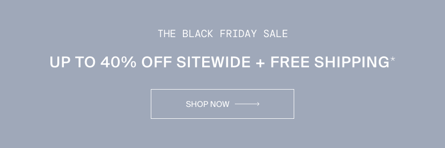 40% Off Sitewide + Free Shipping