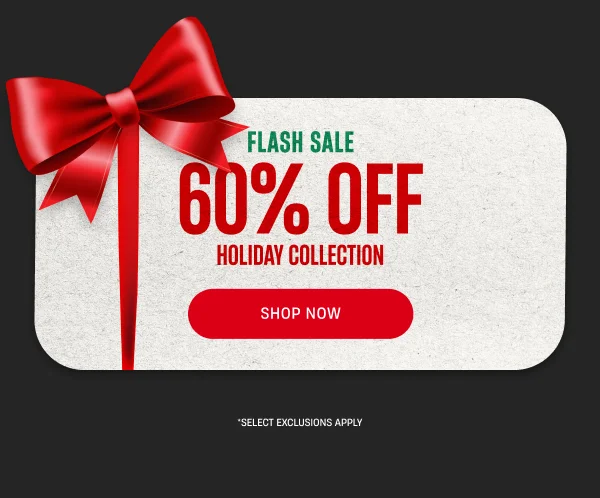 Flash Sale | 60% off Holiday Collection | Shop Now Flash Sale | 60% off Holiday Collection | Shop Now