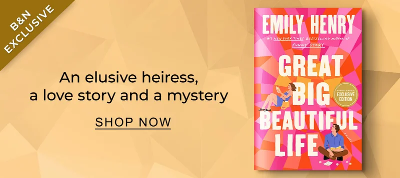 B&N Exclusive An elusive heiress, a love story and a mystery | SHOP NOW