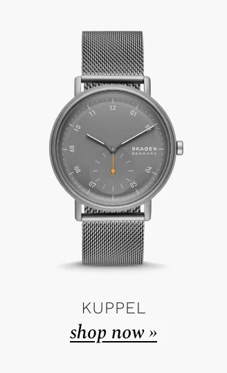 Kuppel watch. Shop now.