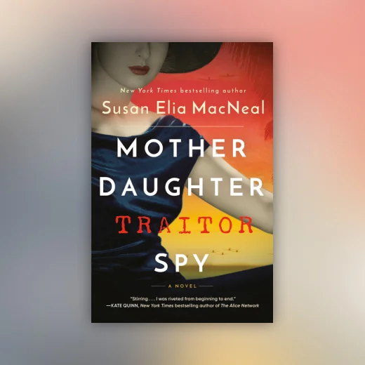 Mother Daughter Traitor Spy