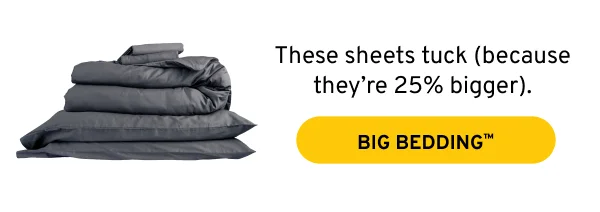 Big Bedding