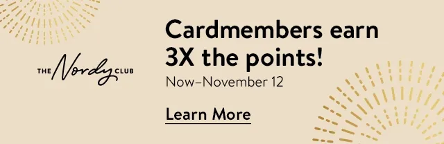 Cardmembers earn 3X the points through November 12!