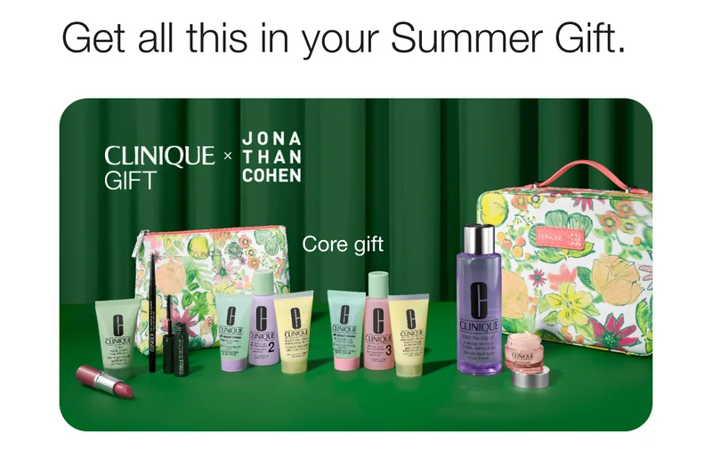 Get all this in your Summer Gift. CLINIQUE GIFT x JONATHAN COHEN | Core gift