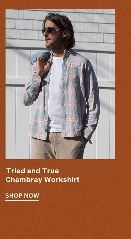 Tried and True Chambray Shirt