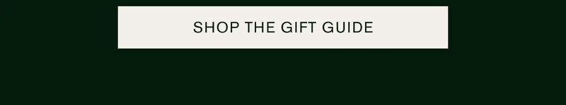 Shop The Gift Guide