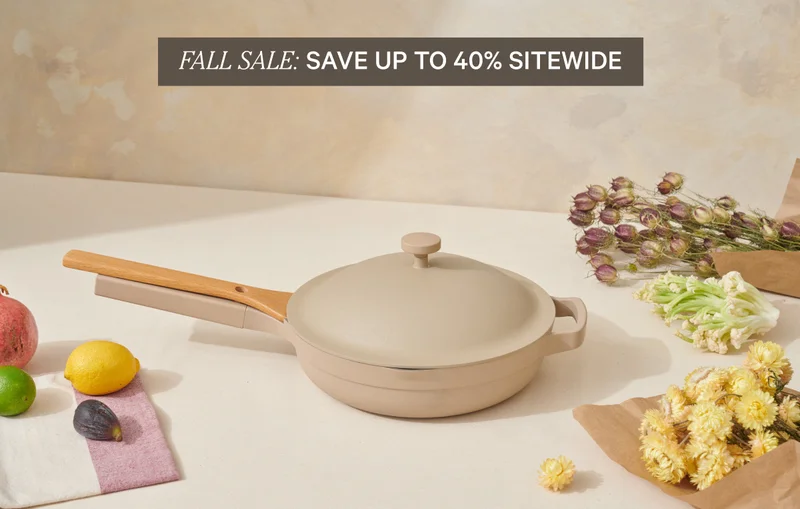 Our Place - Fall Sale: Save up to 40% Sitewide