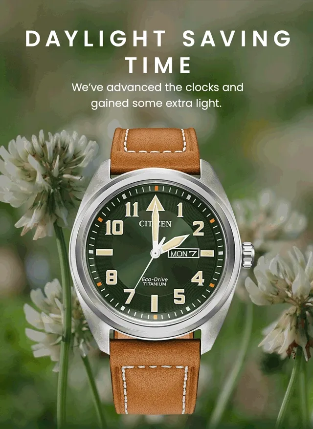 Daylight Saving Time: We’ve advanced the clocks and gained some extra light.