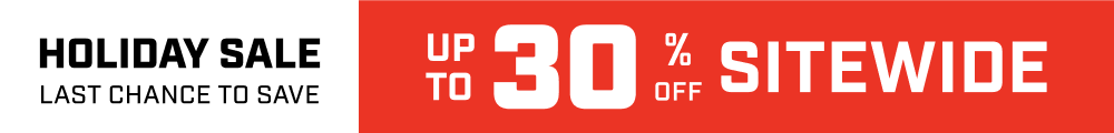 Up to 30% off for our Holiday Sale!