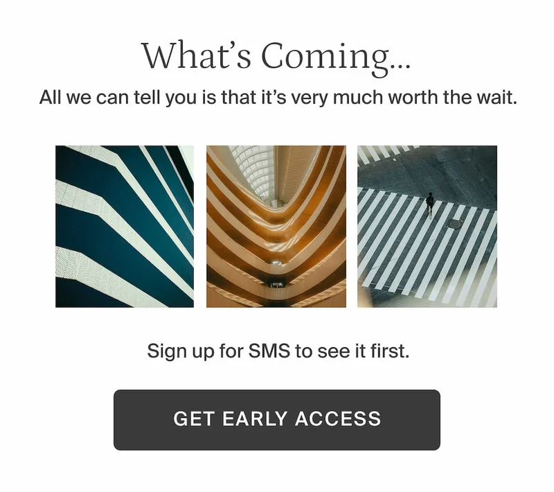 Get early access