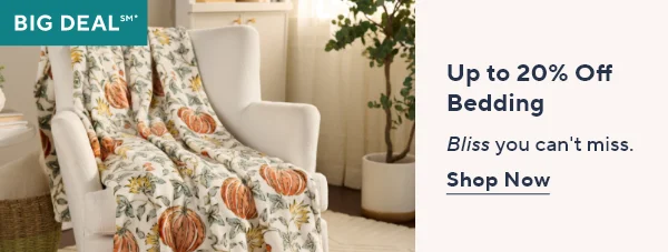 Up to 20% Off Bedding