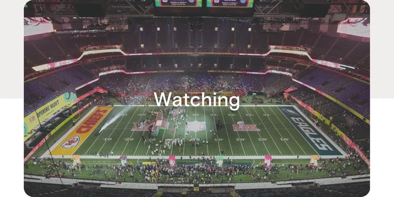 Watching