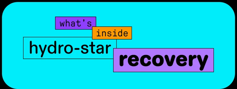 what's inside hydro-star recovery