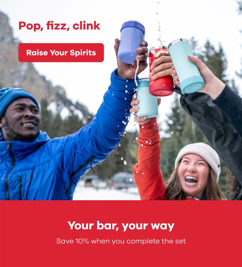 Pop, fizz, clink | Raise Your Spirits