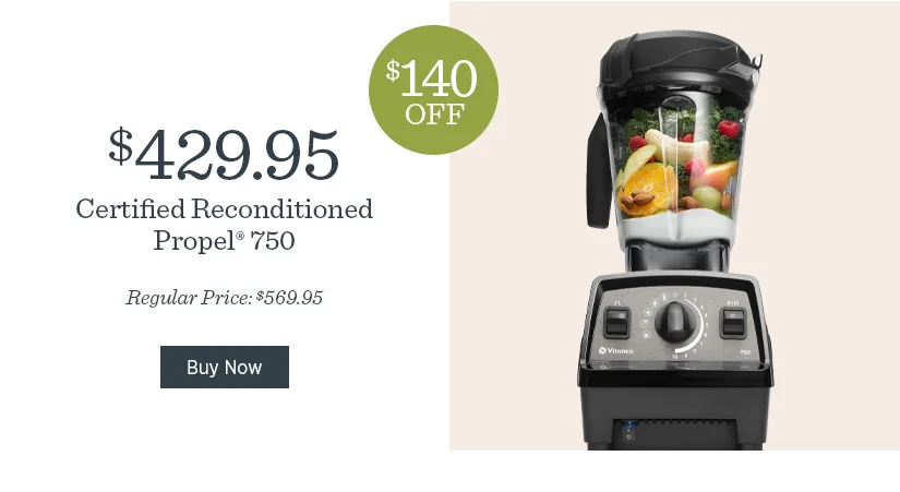 $140 off Certified Reconditioned Propel 750