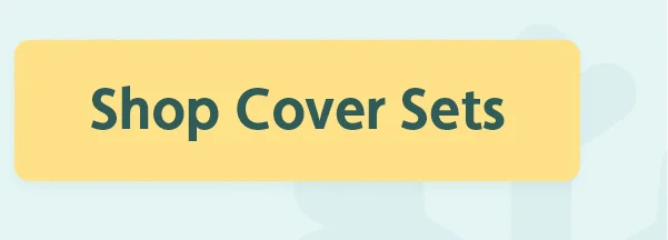 Shop Cover Sets