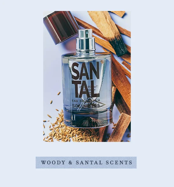Woody & Santal Scents