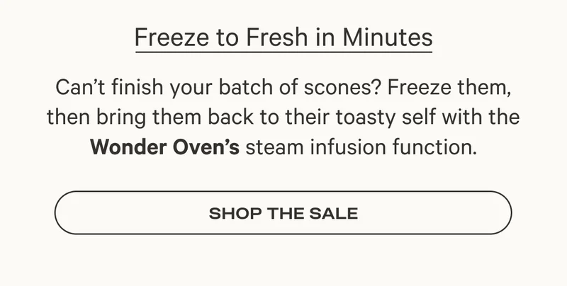 Freeze to Fresh in Minutes