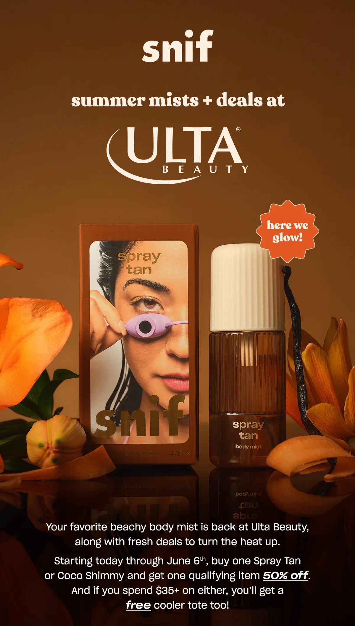 Your favorite beachy body mist is back at Ulta Beauty, along with fresh deals to turn the heat up.   Starting today through June 6th, buy one Spray Tan or Coco Shimmy and get one qualifying item 50% off. And if you spend $35+ on either, you’ll get a free cooler tote too!