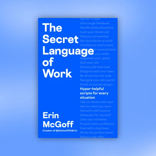 The Secret Language of Work