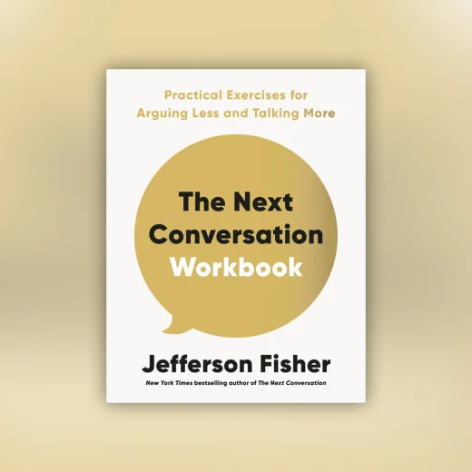 The Next Conversation Workbook