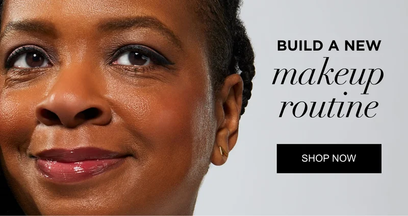 Build A New Makeup Routine
