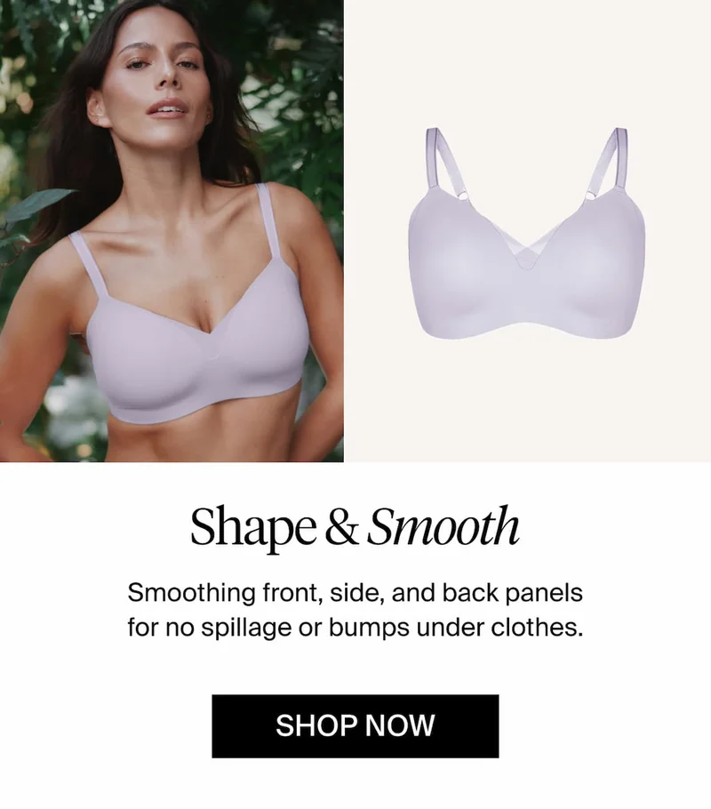 Shape & Smooth. Our newest innovation, with no-spillage design and smoothing panels. SHOP NOW